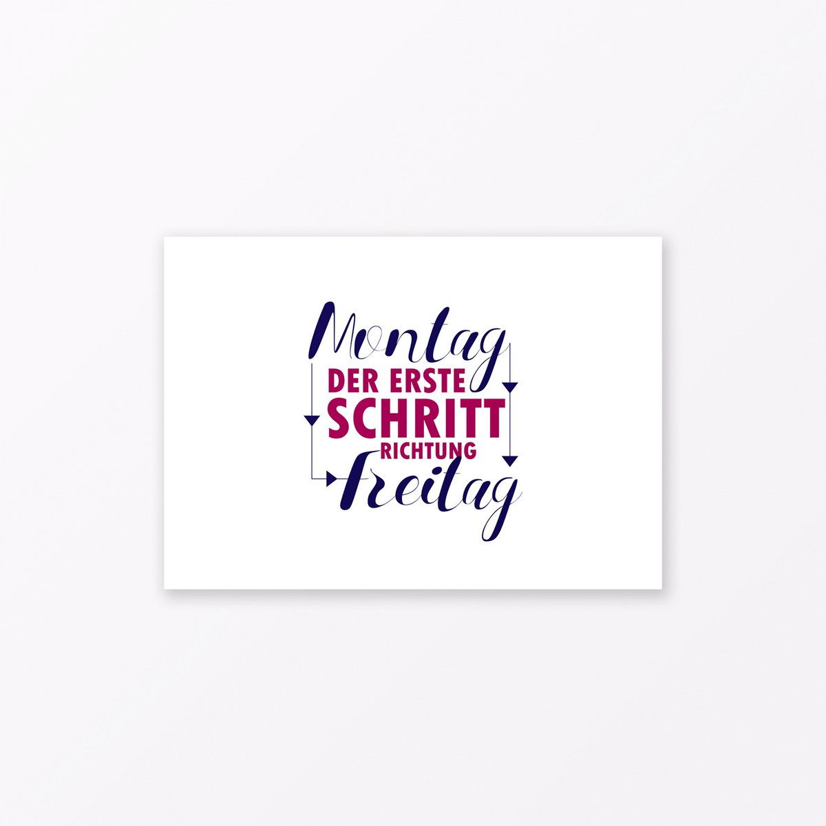 Postkarte "Montag, der erste Schritt" DIN A6