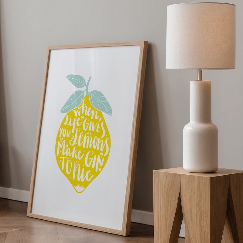 Poster: When life gives you lemons, make Gin Tonic