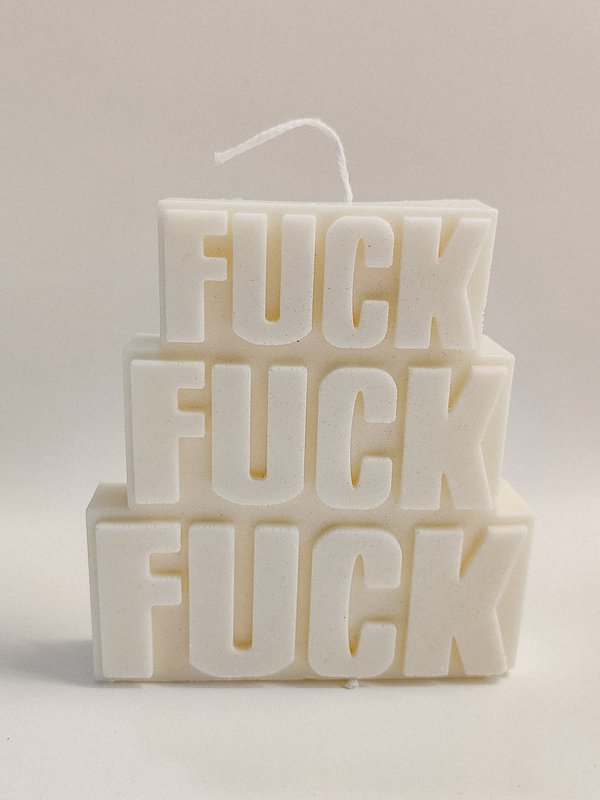 Fuck Fuck Fuck candle - Fuck Fuck Fuck Candle