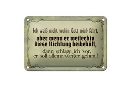Tin sign saying 18x12cm I don't know where God is leading decoration