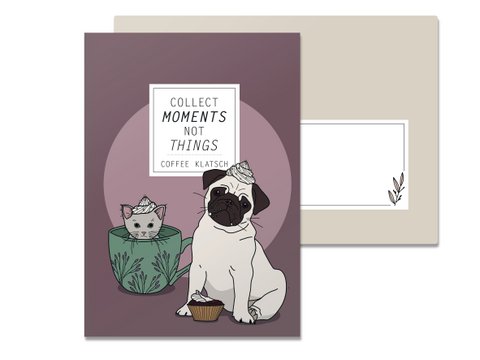 Folding card Collect Moments not Things Coffee Gossip, Pug and Cat