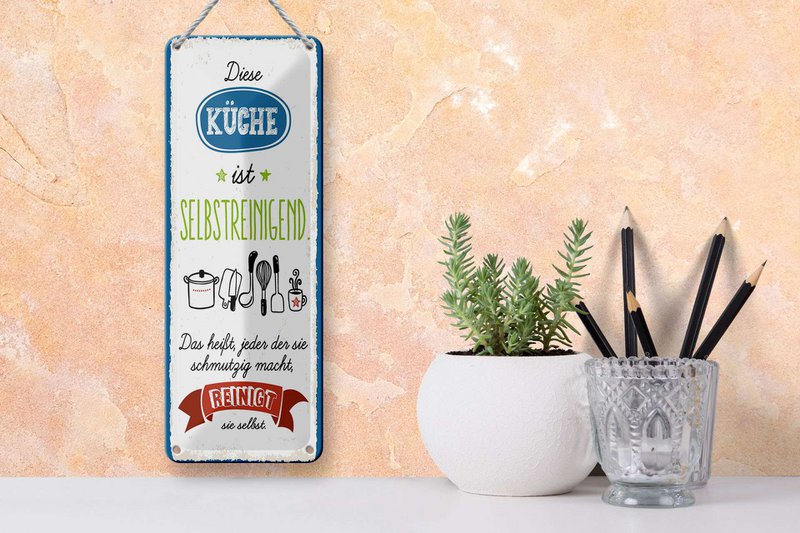 Tin sign saying 27x10 cm kitchen self-cleaning That means every decorative sign
