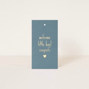 Label 'Welcome little boy'