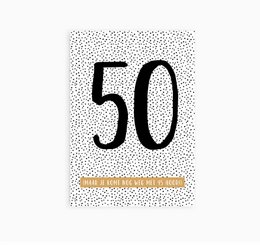 A postcard with the number 50 in a bold, black font against a white background with a dotted pattern. The postcard has a gold-colored strip at the bottom, suggesting it may be a birthday card.