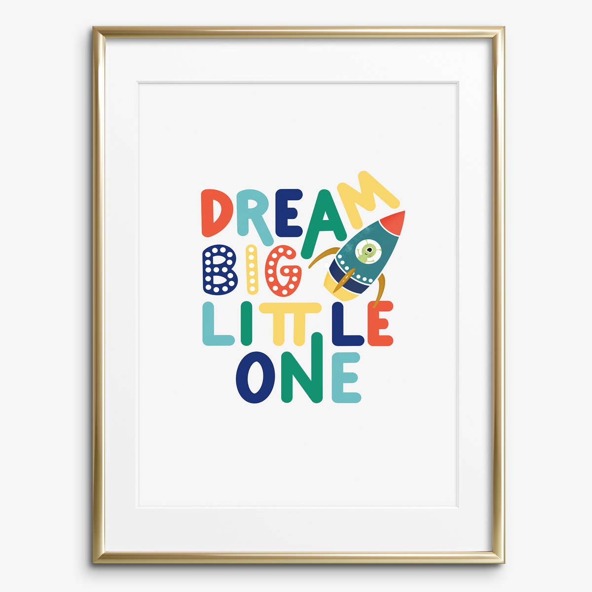 Poster: Dream big little one II