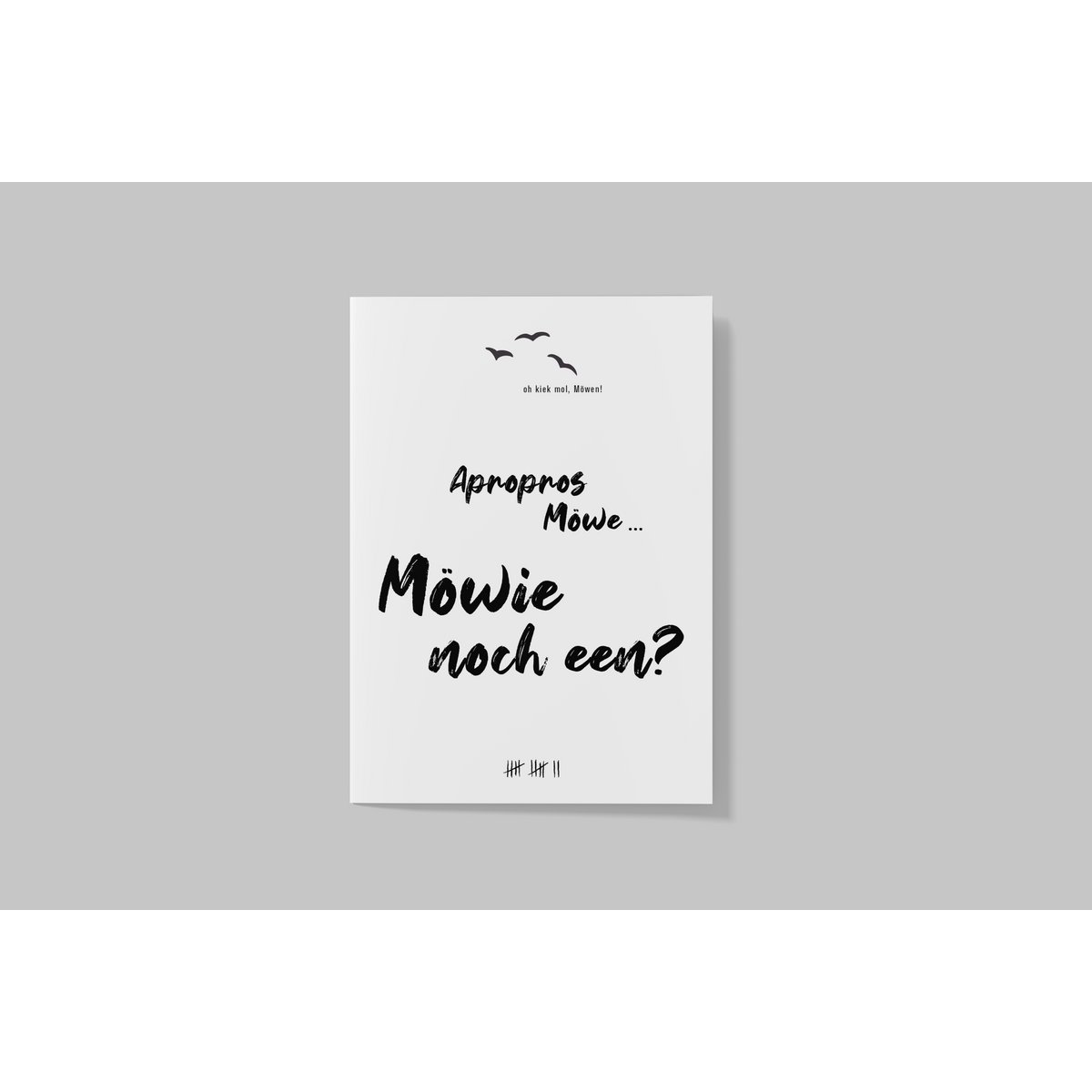 Postcard - Low German "Möwie noch een?" / funny sayings / Low German / party / seagull / blackwhite / typography