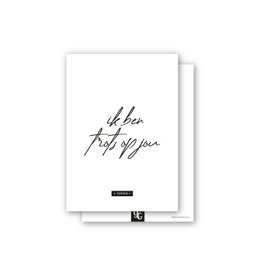 A simple yet elegant greeting card with the text "I am proud of you" in a handwritten script font. The card is a standard A6 size, suitable for a variety of occasions to express pride and encouragement.
