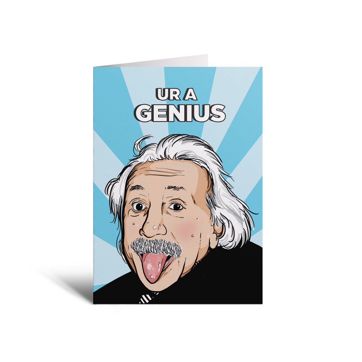Ur A Genius Card