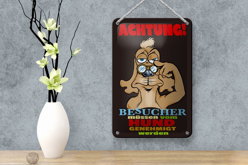 Tin sign saying 12x18cm Attention visitor dog approved decoration