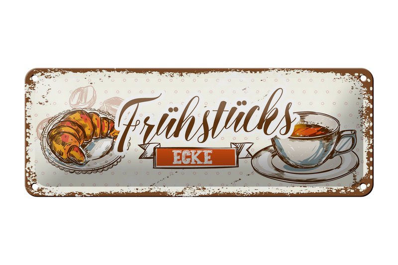 Blechschild Hinweis 27x10 cm Frühstücksecke Deko Schild