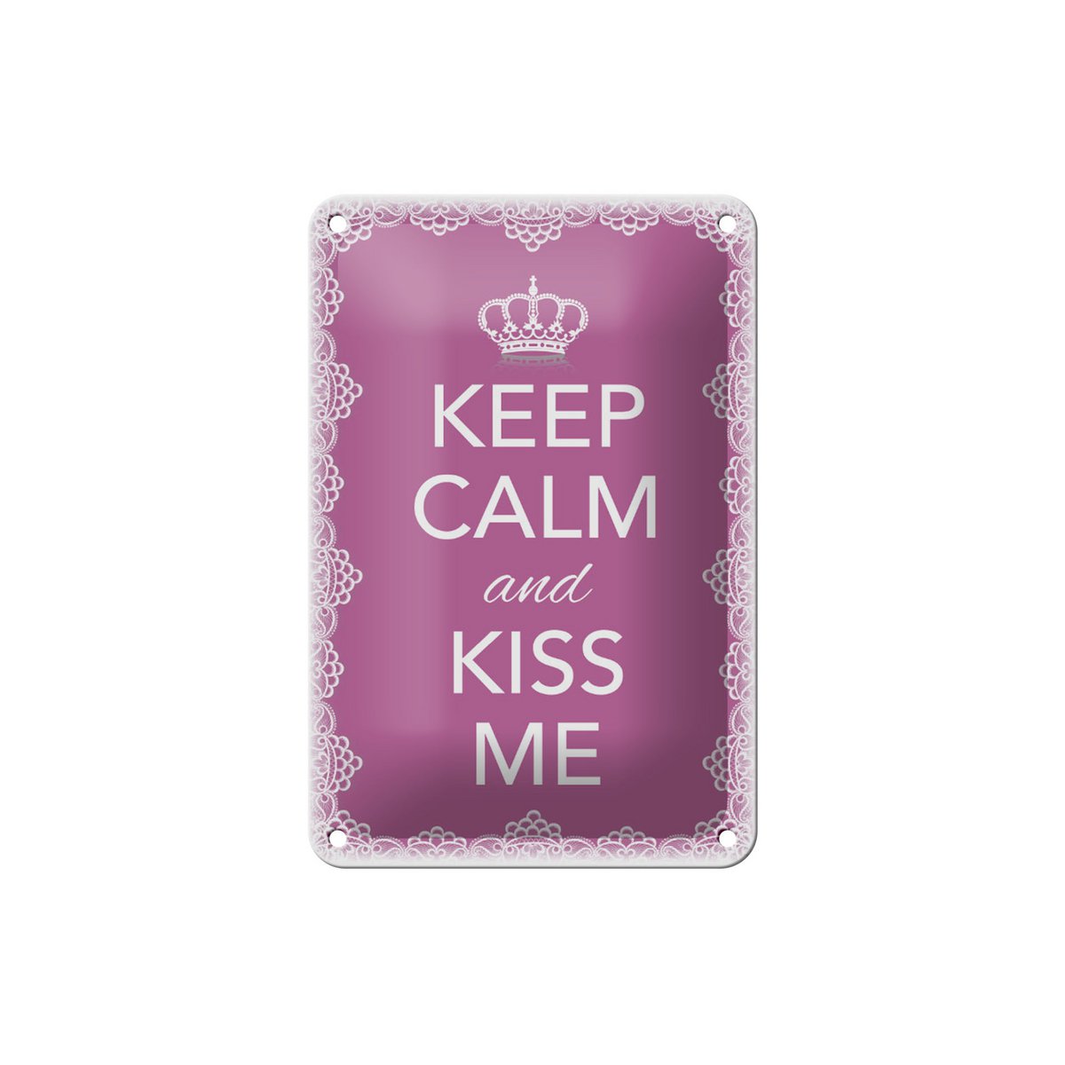 Tin sign saying 12x18cm Keep Calm and kiss me crown decoration