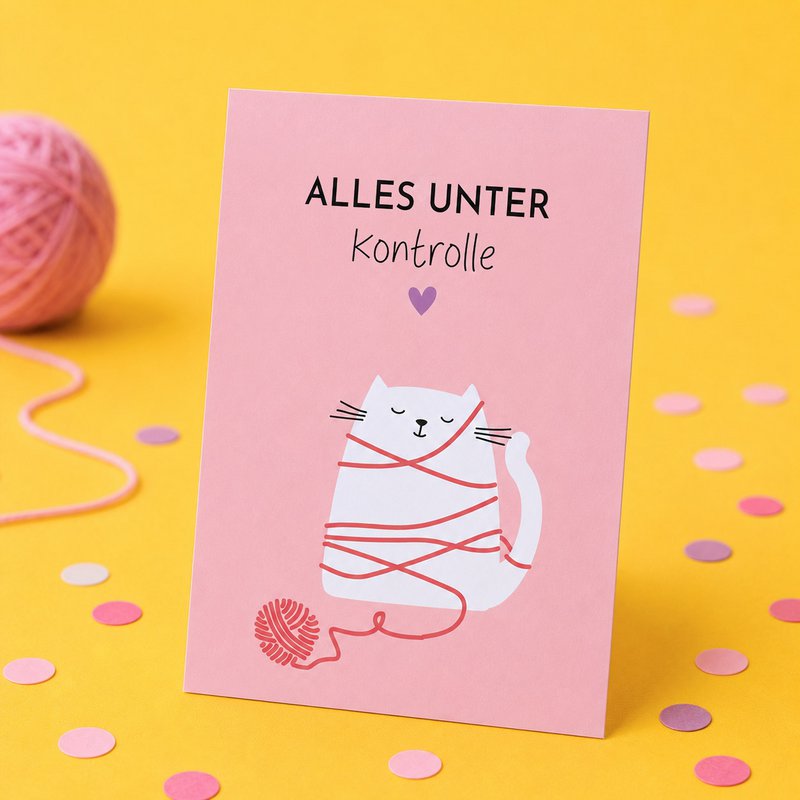 Lustige Postkarte mit Spruch „Alles unter Kontrolle“