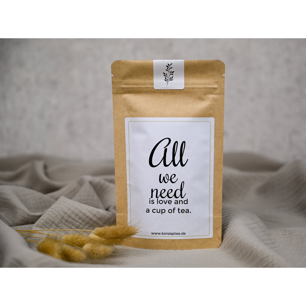 All we need ist love and a cup of Tea