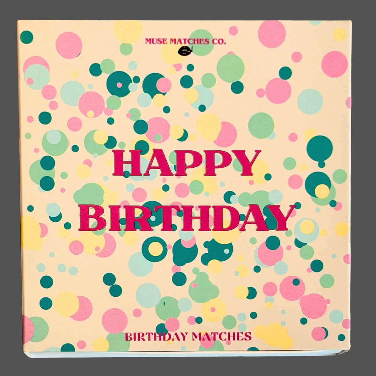 Happy Birthday Matches