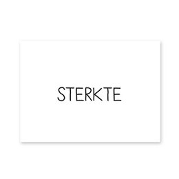 Simple, minimalist card with the text "STERKTE" printed in black on a white background.
