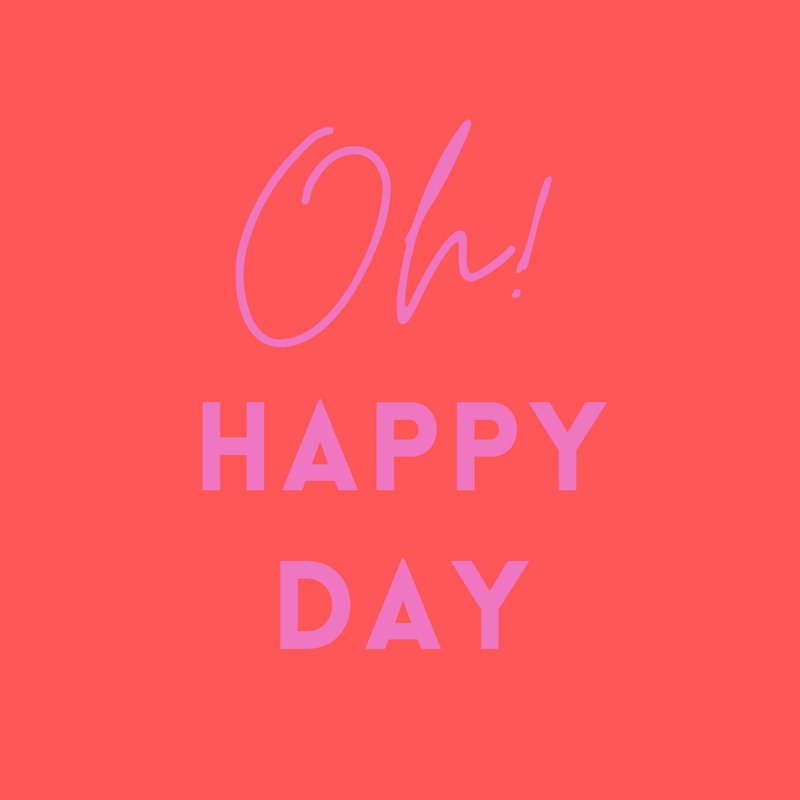 Forex tile 10x10cm - Oh Happy Day! - %23101030057