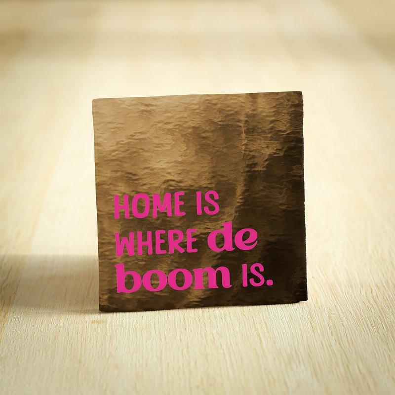 Tegeltje - Home is where de boom is | Goud & Neon Roze | 10x10cm