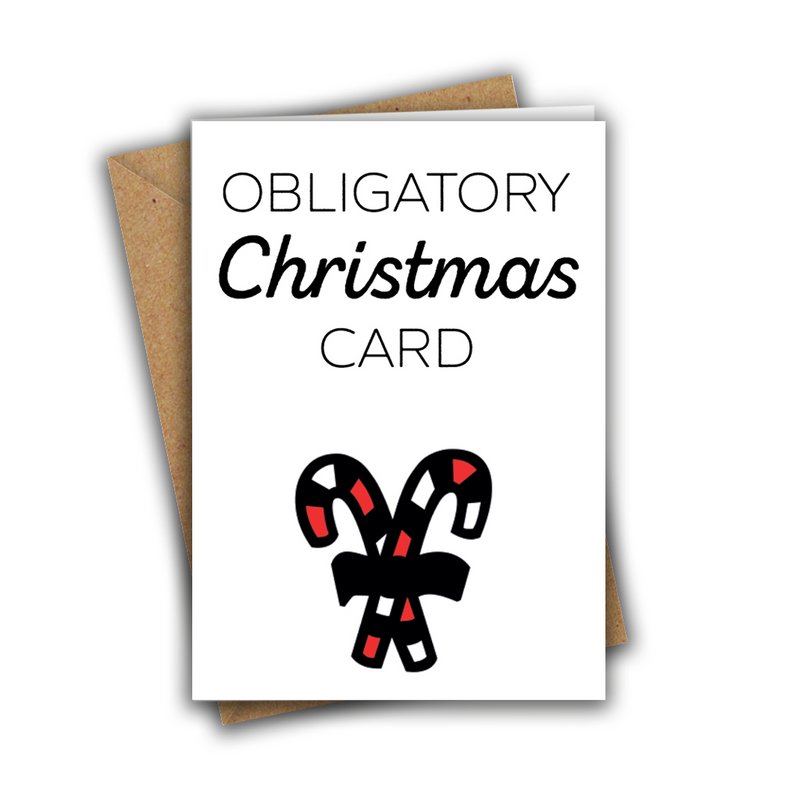 Obligatory Christmas Card Christmas Card