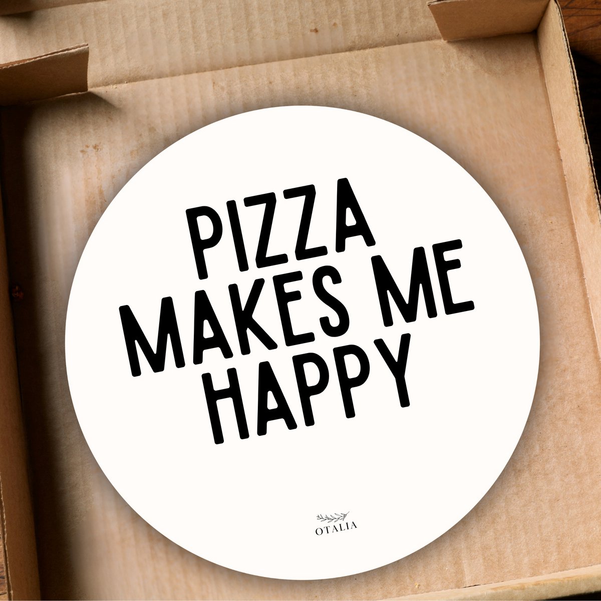 Scatola pizza: la pizza mi rende felice - Decocard