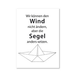  Rectangular white magnet with black text and a simple paper boat graphic. The text translates to "We cannot change the wind, but we can adjust the sails." This inspirational quote and minimalist design make this a versatile home or office decor item.