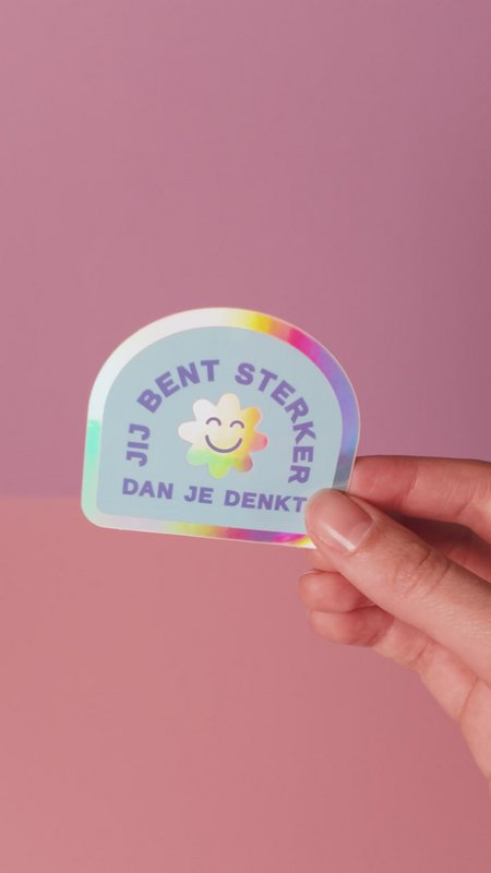 Sticker ‘Sterker dan je denkt’ - Holografisch