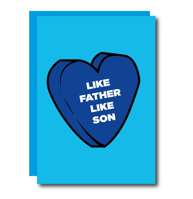 Like Father Like Son Card