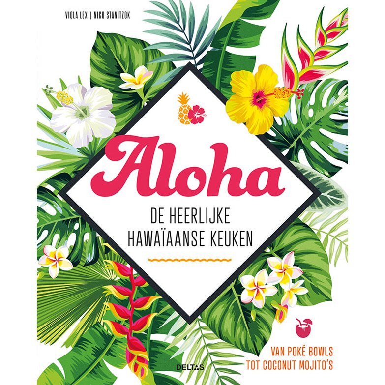 Aloha - The delicious Hawaiian cuisine