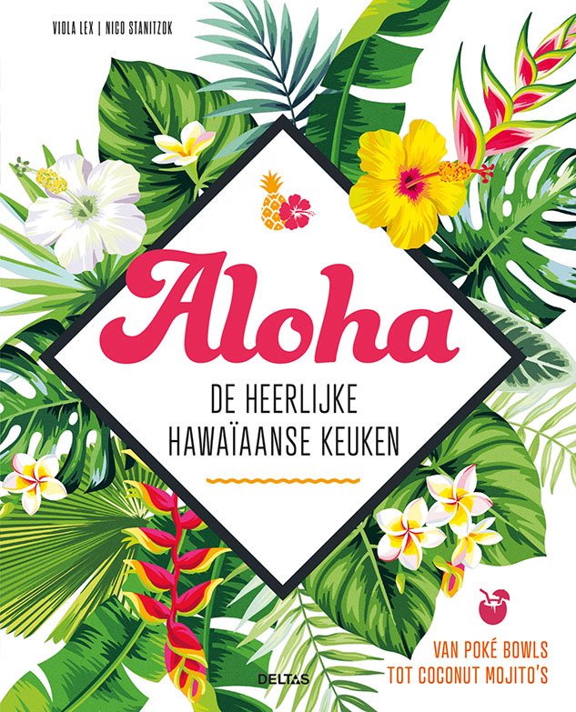Aloha - The delicious Hawaiian cuisine