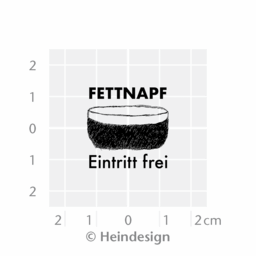 Kleiner Stempel: Fettnapf