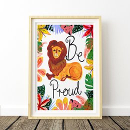 Farverigt Be Proud Lion Art Print
