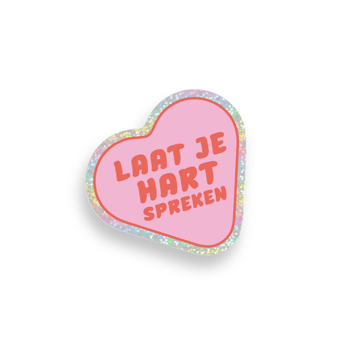 Sticker ‘Laat je Hart Spreken’ - Glitter