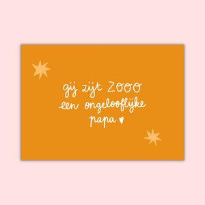 WENSKAART - Ongelooflijke papa