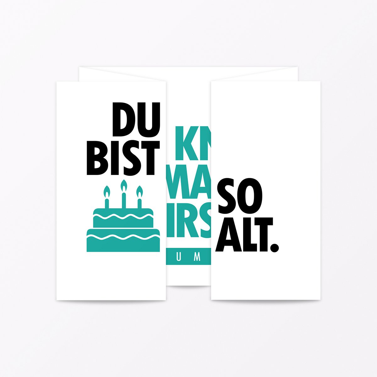 Geburtstagskarte "Du bist so alt" Faltkarte inkl. Umschlag