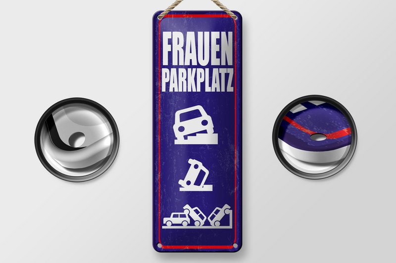 Blechschild Spruch 27x10 cm Frauenparkplatz lustiges Deko Schild