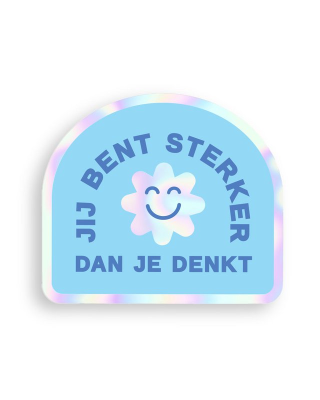 Sticker ‘Sterker dan je denkt’ - Holografisch