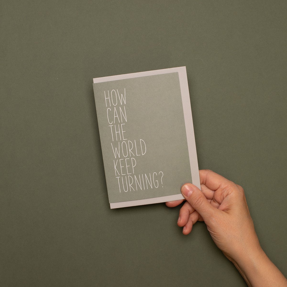 Schlichte Trauerkarte "How Can The World Keep Turning?", Kondolenzkarte aus 100% Recyclingpapier