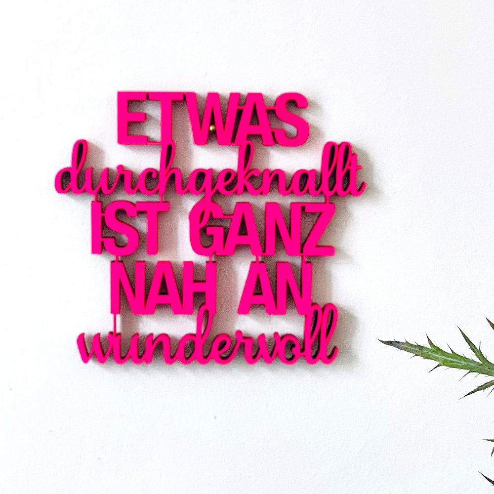 Etwas durchgeknallt ist ganz nah an wundervoll - Gr. M