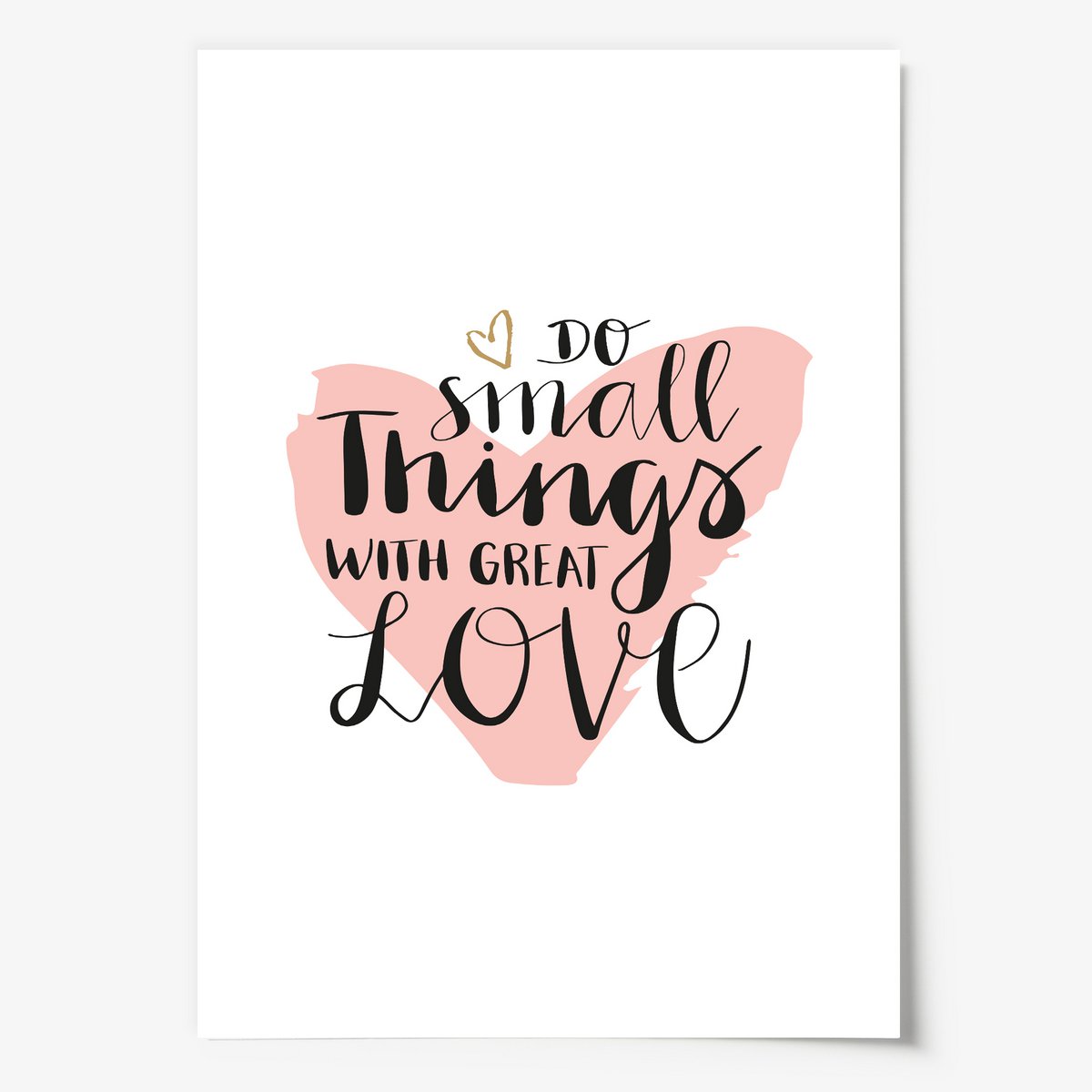 Poster: Do small things with great love