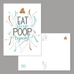 Karte Eat Sleep Poop Repeat