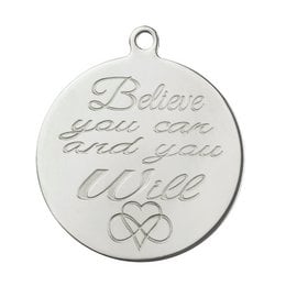 Silver-colored round pendant with the text "Believe you can and you will" and "Pinkiezz 316 Steel" engraved on it.