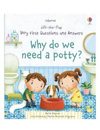 Englischsprachiges Buch Why Do We Need A Potty? (Very First Lift-the-Flap Questions & Answers)