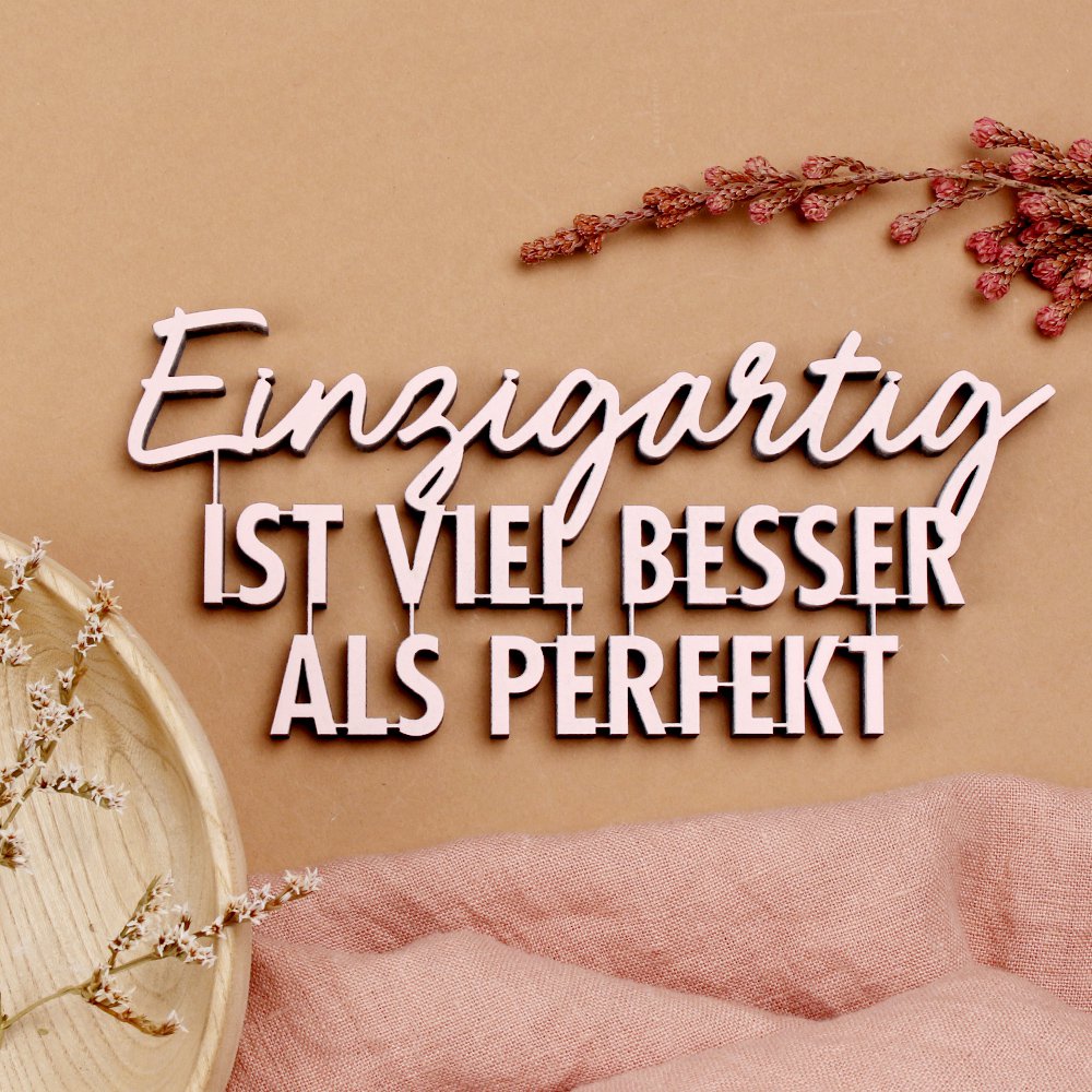 Einzigartig ist viel besser als perfekt - Gr. M