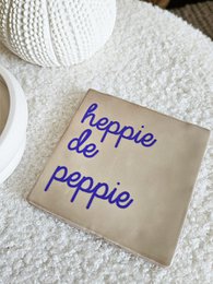 Tegeltje – Heppie de peppie