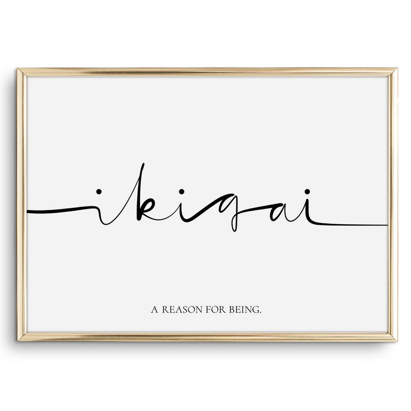 Poster: Ikigai - A reason for being