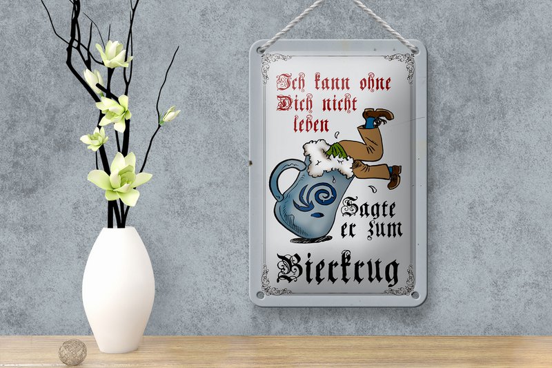 Tin sign beer 12x18cm can't live without you decoration
