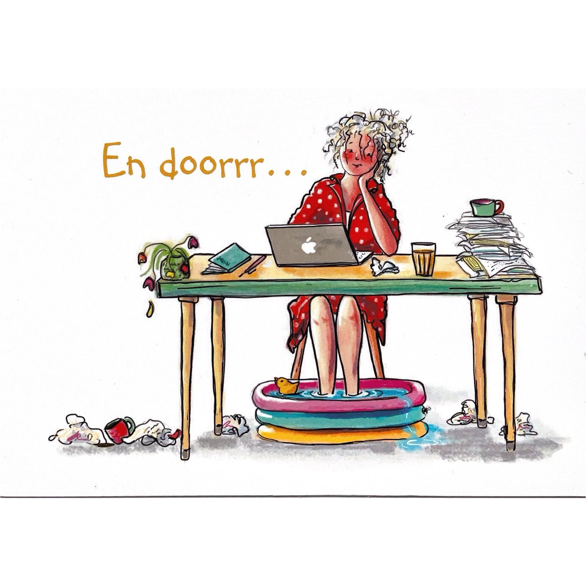 En doorrr…