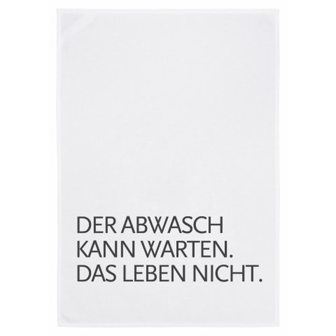 Geschirrtuch weiss, DER ABWASCH KANN WARTEN, DAS LEBEN NICHT, dunkelgrau