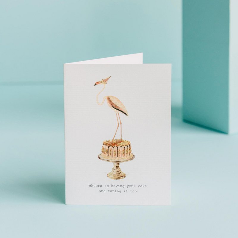 Cheers To Having Your Cake Birthday Card