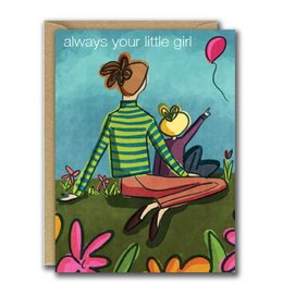 Whimsical card featuring a young girl with a frog and balloon, with the text "always your little girl" conveying a heartfelt message for a daughter or mother.