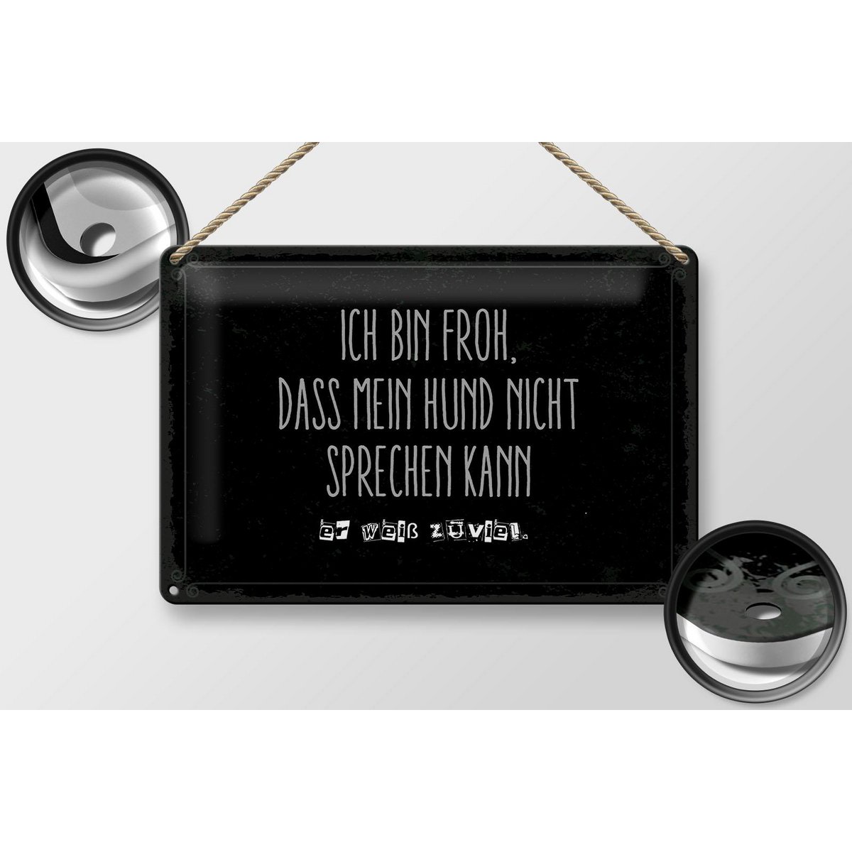 Blikskilt med tekst 20x30 cm Jeg er glad for, at hunden ikke taler tegn